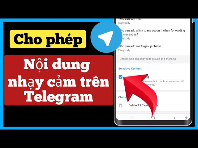 Cách mở nội dung nhạy cảm trên Telegram cực dễ