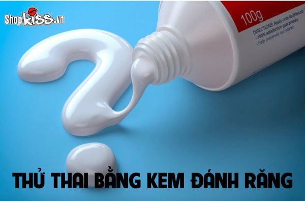 Cách thử thai bằng kem đánh răng ra sao? Có chính xác không?