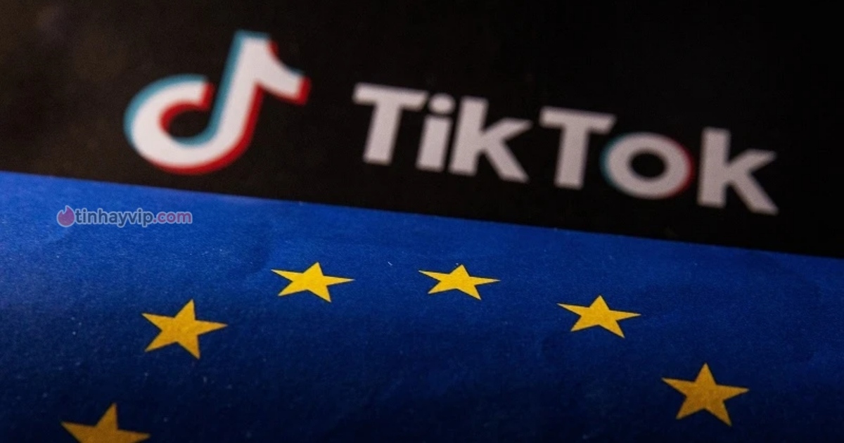 EU phạt TikTok 345 triệu euro vì vi phạm dữ liệu trẻ em