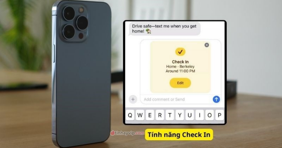 Hướng dẫn sử dụng tính năng Check In trên iOS 17