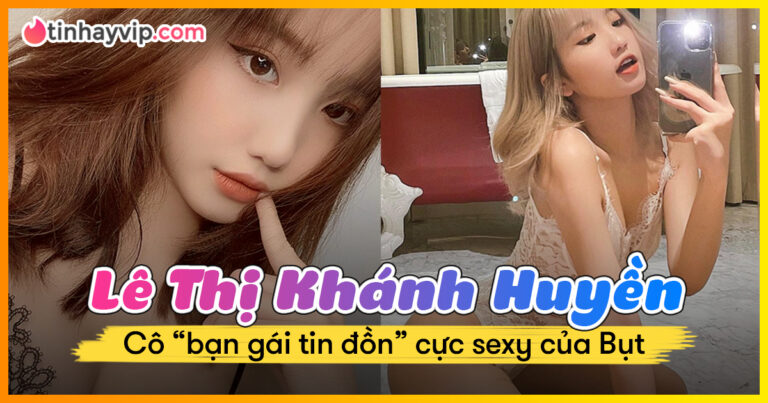 Lê Thị Khánh Huyền 2k4 – Bạn gái tin đồn của Bụt sexy hở bạo khoe thân bất chấp