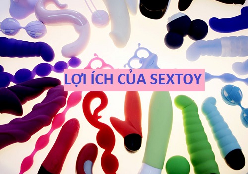 Lợi ích của sextoy và những nguy cơ tiềm ẩn