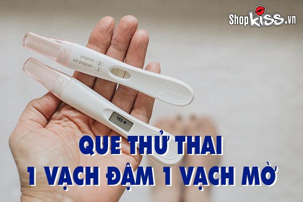 Que thử thai 1 vạch đậm 1 vạch mờ là đã mang thai chưa?