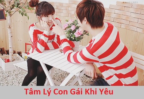 Tâm lý con gái khi yêu như thế nào? Làm sao để chinh phục nàng?