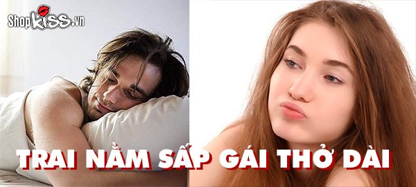 Trai nằm sấp gái thở dài có nghĩa là gì?