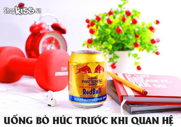 Uống bò húc trước khi quan hệ có nên hay không?