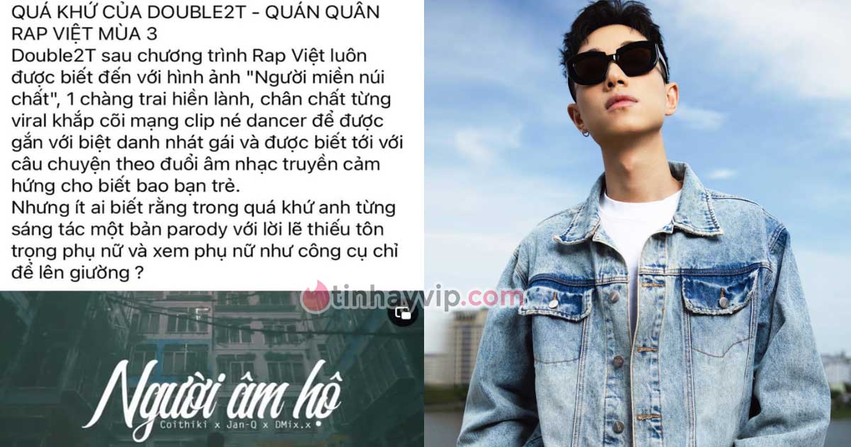 Toàn cảnh drama Quán quân Rap Việt mùa 3 Double2T gạ tình, bệnh ngôi sao